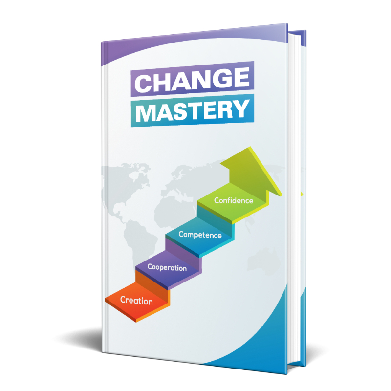 Change Mastery: The 5 C's for Personal Transformation